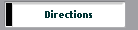 Directions